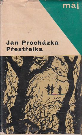 Přestřelka od Jan Procházka