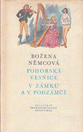 Pohorská vesnice od Božena Němcová