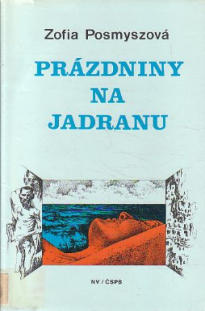 Prázdniny na Jadranu od Zofia Posmysz