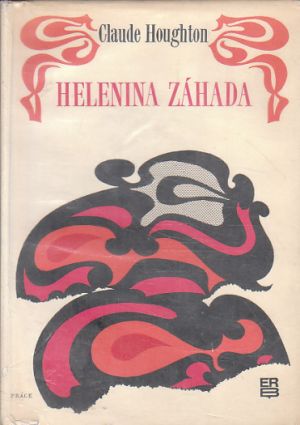 Helenina záhada od Claude Houghton