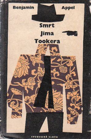 Smrt Jima Tookera od Benjamin Appel