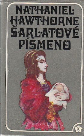 Šarlatové písmeno od Nathaniel Hawthorne