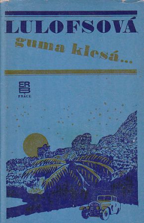 Guma klesá od Madelon Hermine Székely-Lulofs