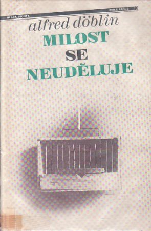 Milost se neuděluje od Alfred Döblin