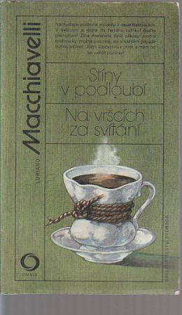 Stíny v podloubí / Na vršcích za svítání od Loriano Macchiavelli  - OMNIA