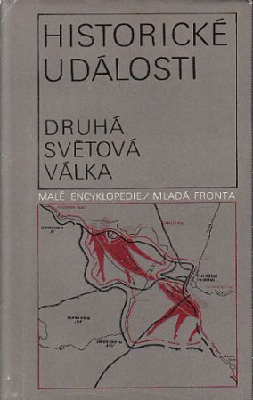 Historické události - druhá světová válka od Eduard Čejka, Karel Richter