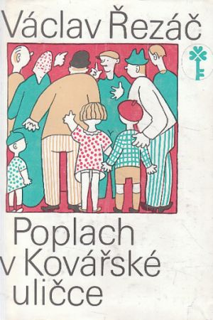 Poplach v Kovářské uličce od Václav Řezáč