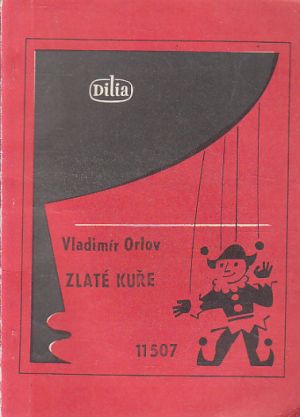 Zlaté kuře od Vladimír Orlov