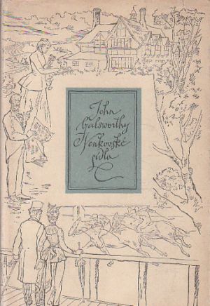 Venkovské sídlo od John Galsworthy