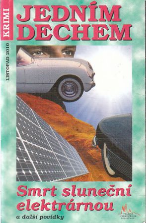 Jedním dechem - Smrt sluneční elektrárnou 