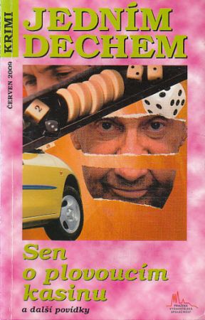 Jedním dechem - Sen o plovoucím kasínu.