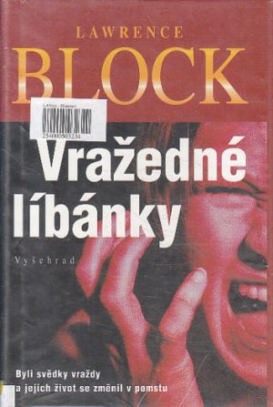 Vražedné líbánky od Lawrence Block