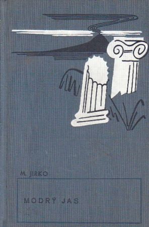 Modrý jas od Miloš Jirko