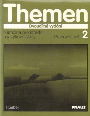 Themen - němčina pro střední a jazykové školy. Pracovní sešit 2.