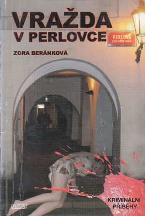 Vražda v Perlovce od Zora Beráková