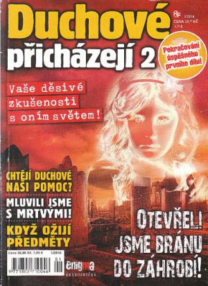 Duchové přicházejí 2.