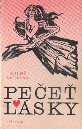 Pečeť lásky od Miloš Smetana
