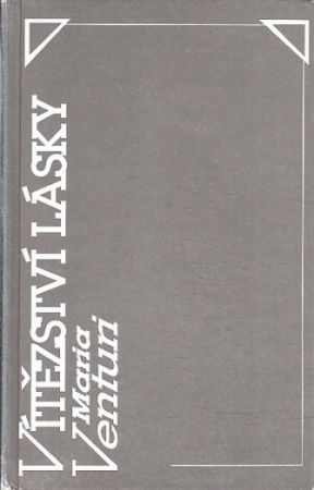 Vítězství lásky od Maria Venturi