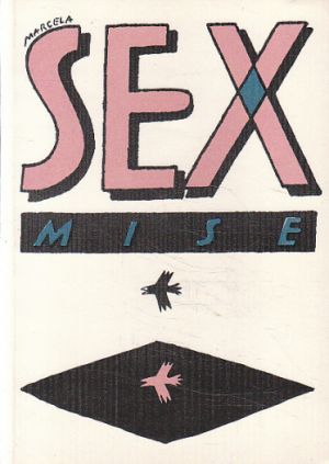 Sex mise od  Marcela