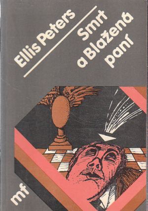 Smrt a Blažená paní od Ellis Peters (p)