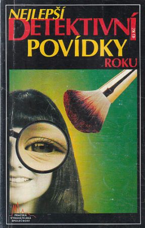 Nejlepší detektivní povídky roku od více autorů.