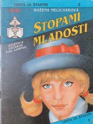 Stopami mladosti od Božena Melicharová