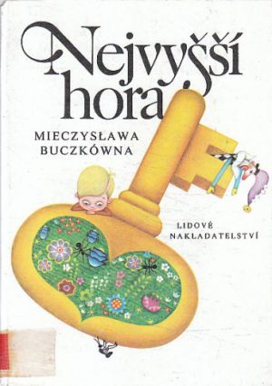 Nejvyšší hora od Mieczyslawa Buczkówna