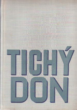 Tichý Don I od Michail Alexandrovič Šolochov