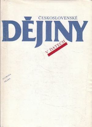 Československé dějiny v datech od Miroslav Buchvaldek. 