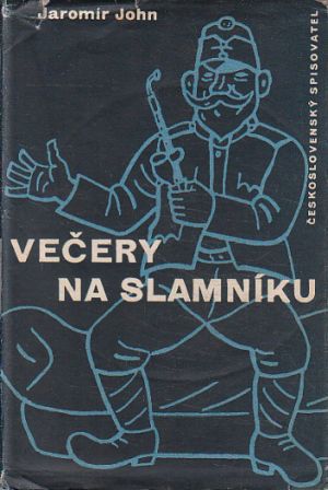 Večery na slamníku od Jaromír John (p)