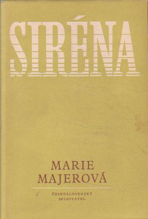Siréna od Marie Majerová