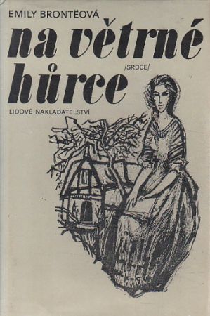 Na Větrné hůrce od Emily Brontë