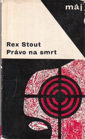 Právo na smrt od Rex Stout
