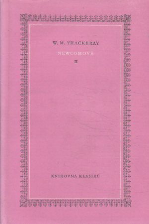 Newcomové 2 od William Makepeace Thackeray