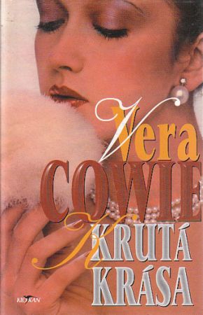 Krutá krása od Vera Cowie