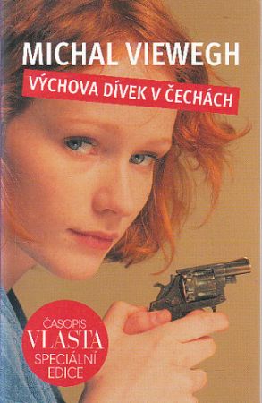 Výchova dívek v Čechách od Michal Viewegh