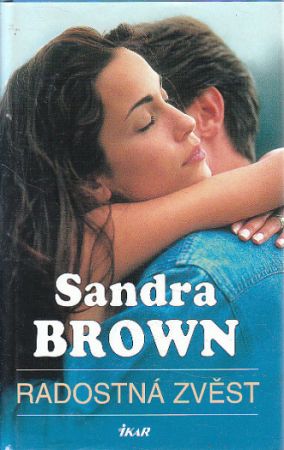 Radostná zvěst od Sandra Brown