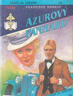 Cesty za štěstím - Azurový Panhard