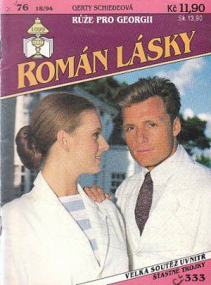 Román Lásky - Růže pro Georgii.