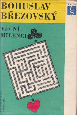 Věční milenci od Bohuslav Březovský