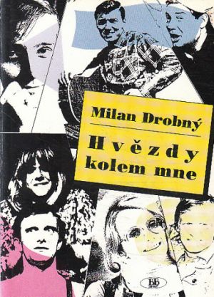 Hvězdy kolem mne od  Milan Drobný