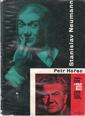 Stanislav Neumann od Petr Hořec