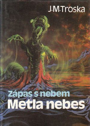 Zápas s nebem od  J. M. Troska