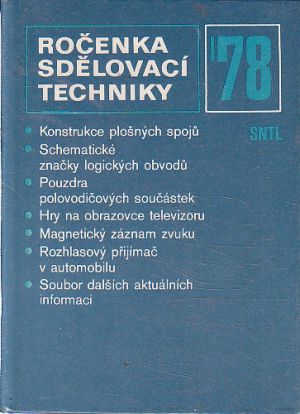 Ročenka sdělovací techniky 78. Kolektiv autorů Miroslava Havlíčka.