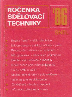 Ročenka sdělovací techniky 86. Kolektiv autorů Miroslava Havlíčka.