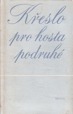 Křeslo pro hosta podruhé od Jan Zelenka