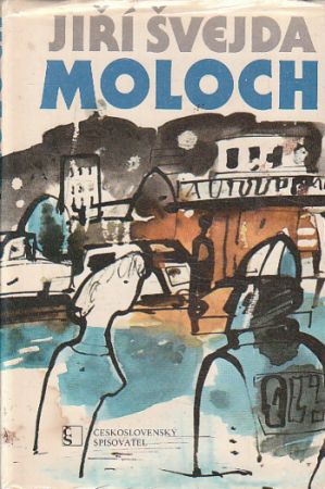 Moloch od Jiří Švejda