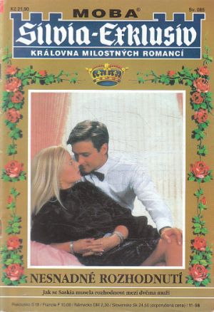 Nesnadné rozhodnutí.