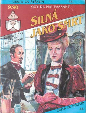 Silná jako smrt od Guy de Maupassant