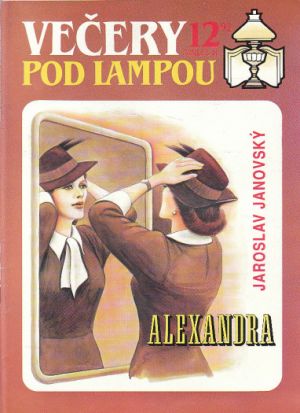 Večery pod lampou 12/92 - Alexandra od Jaroslav Janovský